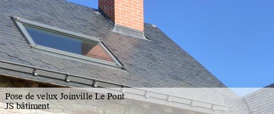 Pose de velux  joinville-le-pont-94340 JS bâtiment