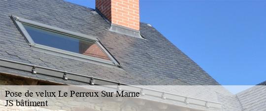 Pose de velux  le-perreux-sur-marne-94170 JS bâtiment